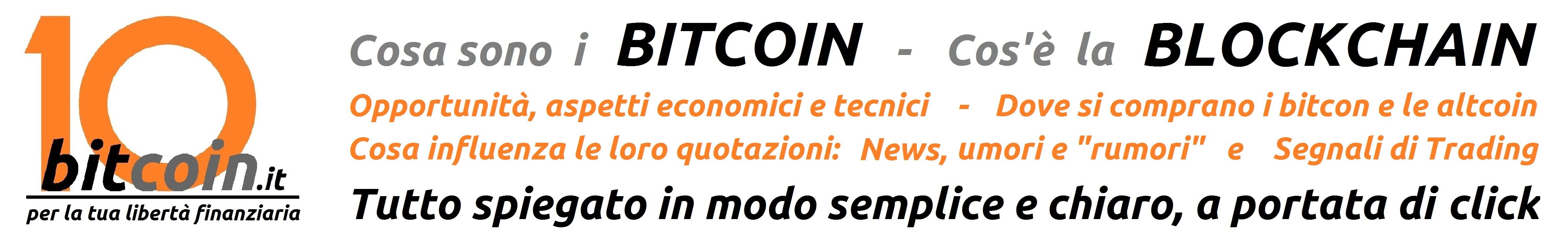 Bitcoin e BLOCKCHAIN spiegati in modo semplice e chiaro